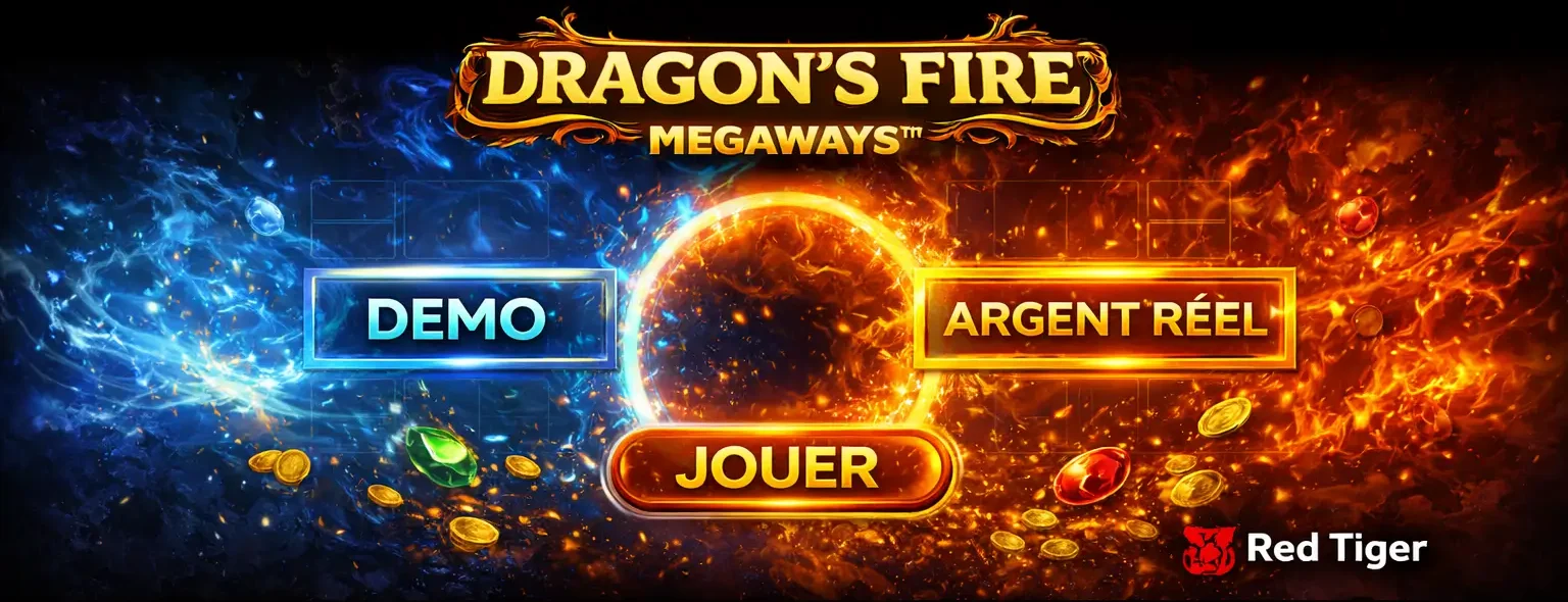 Comment jouer à Dragon’s Fire Megaways